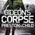 Cover Art for 9781409133179, Gideon's Corpse: A Gideon Crew Novel by Douglas Preston