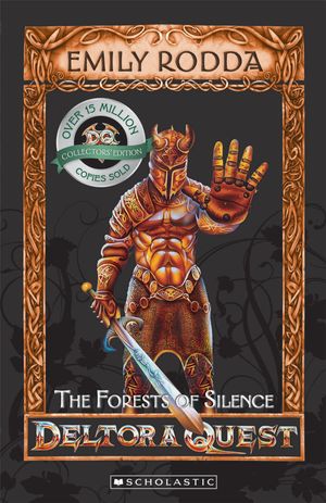 Cover Art for 9781921988462, The Forests of Silence by Emily Rodda