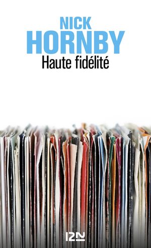 Cover Art for 9782823812664, Haute fidélité by Gilles LERGEN, Nick HORNBY