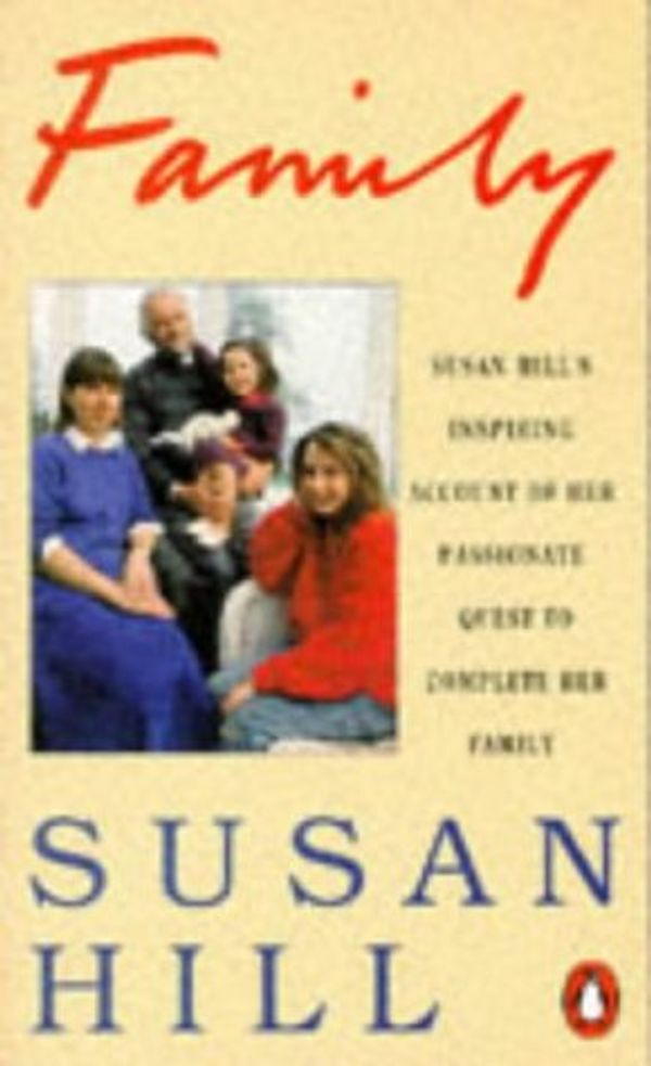 Cover Art for 9780140108866, Family by Susan Hill