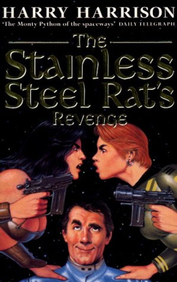 Cover Art for 9781857984996, The Stainless Steel Rat's Revenge by Harry Harrison