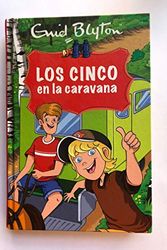 Cover Art for 9788447377992, Los Cinco en la caravana by Enid Blyton