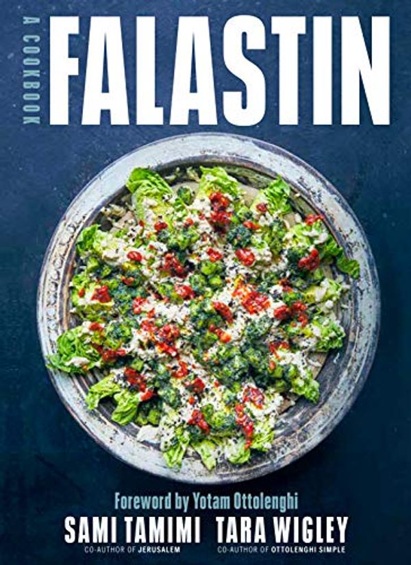 Cover Art for B07VSXL2H3, Falastin: A Cookbook by Sami Tamimi, Tara Wigley
