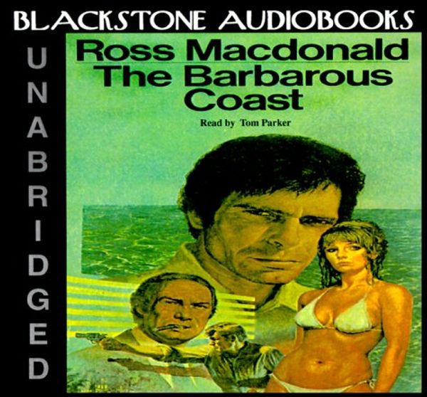 Cover Art for 9780786199167, The Barbarous Coast by Ross MacDonald