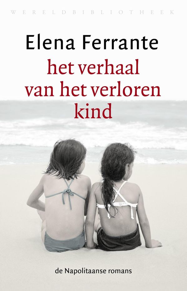 Cover Art for 9789028442290, Het verhaal van het verloren kind by Elena Ferrante