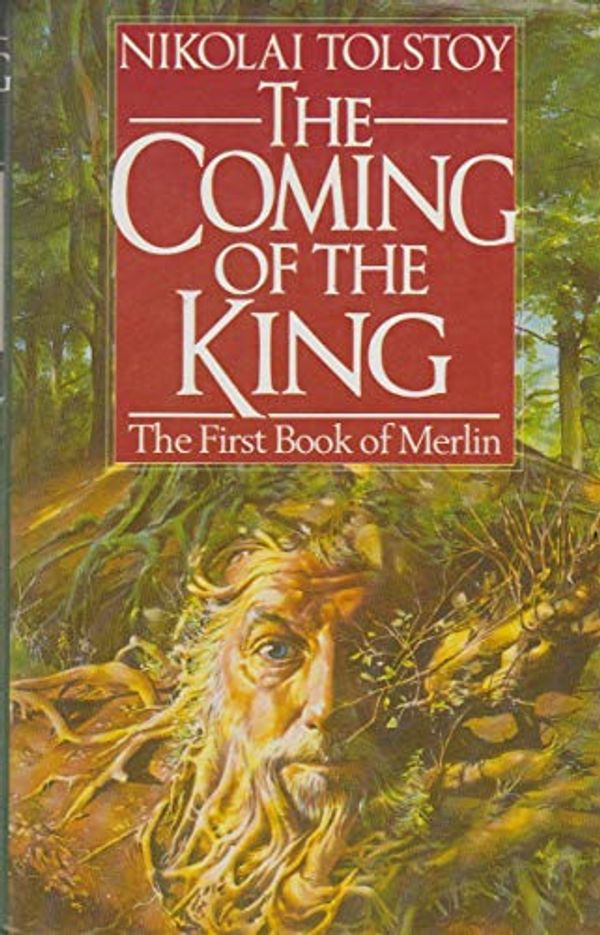 Cover Art for 9780593013120, The Coming of the King by Tolstoy Nikolai