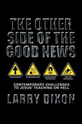 Cover Art for 9781857928044, The Other Side of the Good News by Larry Dixon