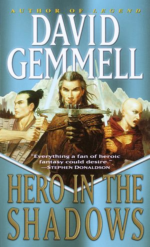 Cover Art for 9780345432254, Hero in the Shadows by David Gemmell