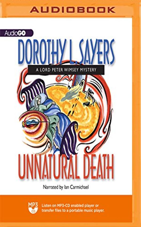 Cover Art for 9781721307654, Unnatural Death by Dorothy L. Sayers