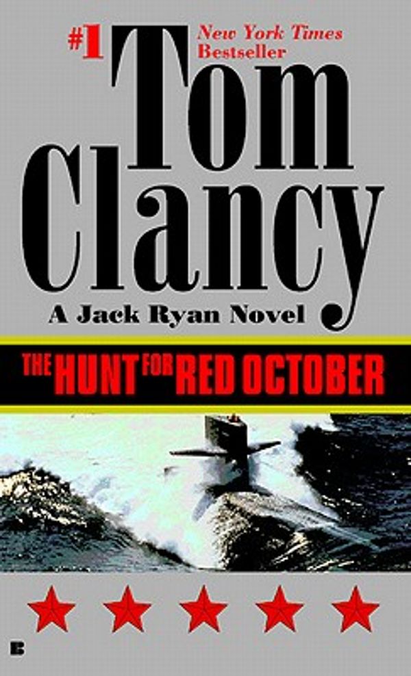 Cover Art for 9781101007716, The Hunt for Red October by Tom Clancy