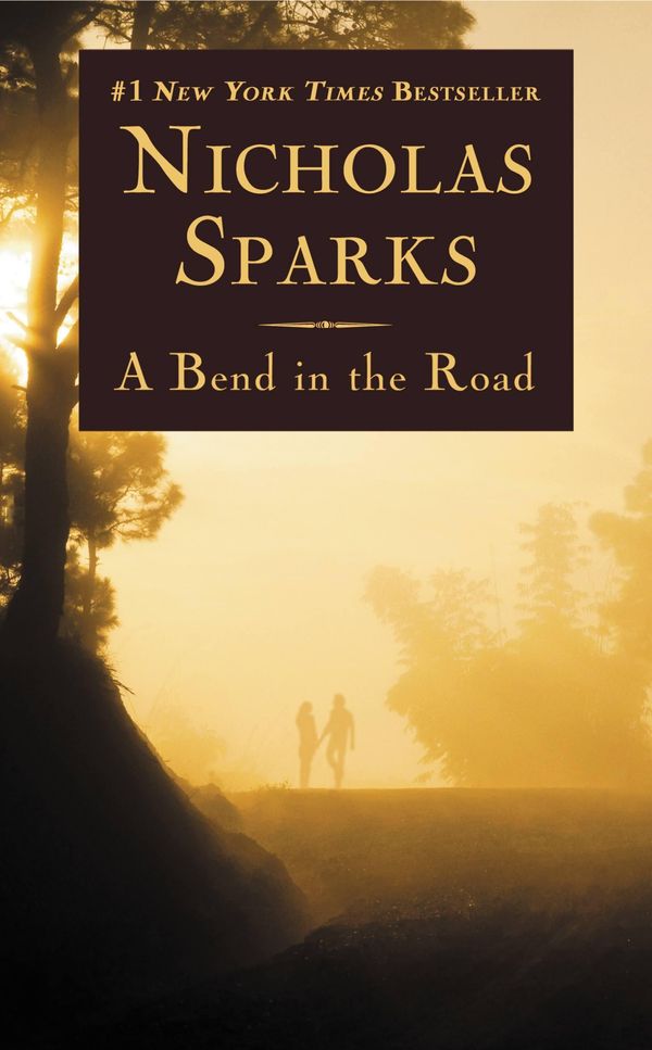 Cover Art for 9780759525825, A Bend in the Road by Nicholas Sparks