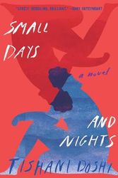 Cover Art for 9780393541397, Small Days and Nights by Tishani Doshi