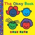 Cover Art for 9780733324086, The Okay Book by Todd Parr