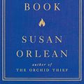 Cover Art for B07CYM488X, The Library Book by Susan Orlean