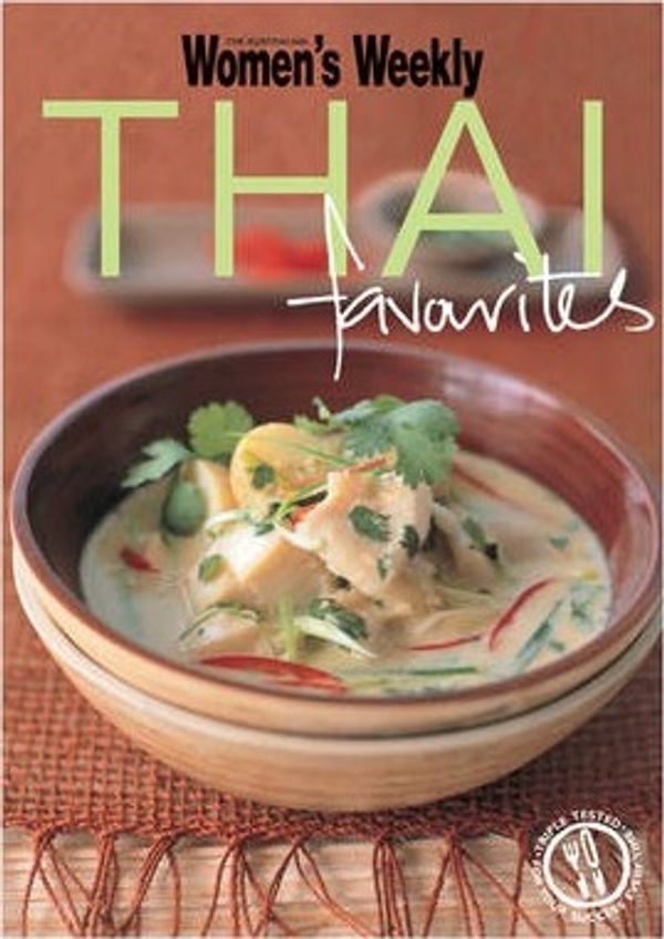 Cover Art for 9781907428814, Thai Favourites by The Australian Women's Weekly