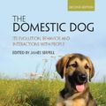 Cover Art for 9781107699342, The Domestic Dog: Its Evolution, Behavior and Interactions with People by James Serpell