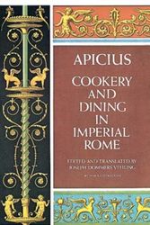 Cover Art for 9780486235639, Cooking and Dining in Imperial Rome by Apicius