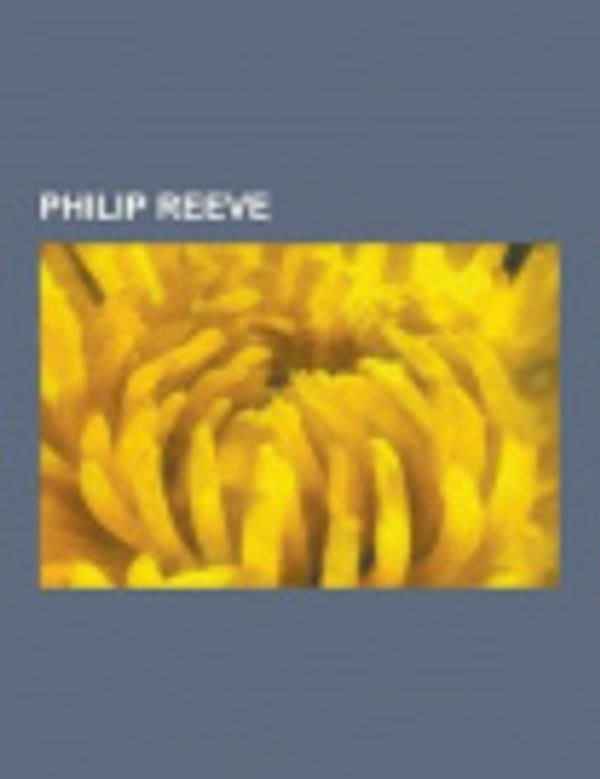 Cover Art for 9781230633992, Philip Reeve by Source Wikipedia