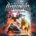 Cover Art for 9780545910361, Tales of the Fallen Beasts (Spirit Animals: Special Edition) by Brandon Mull