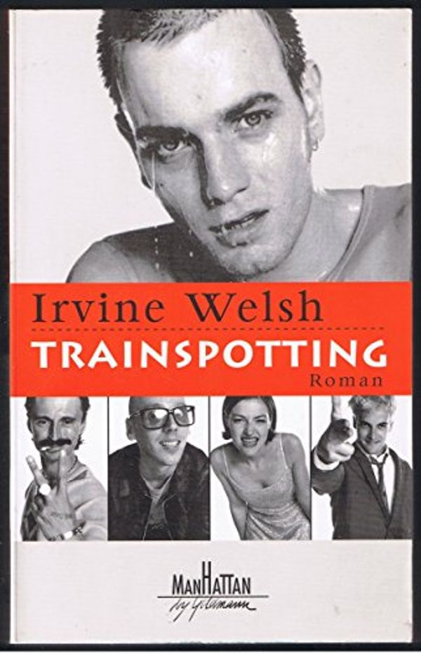 Cover Art for 9783442540129, Trainspotting by Irvine Welsh