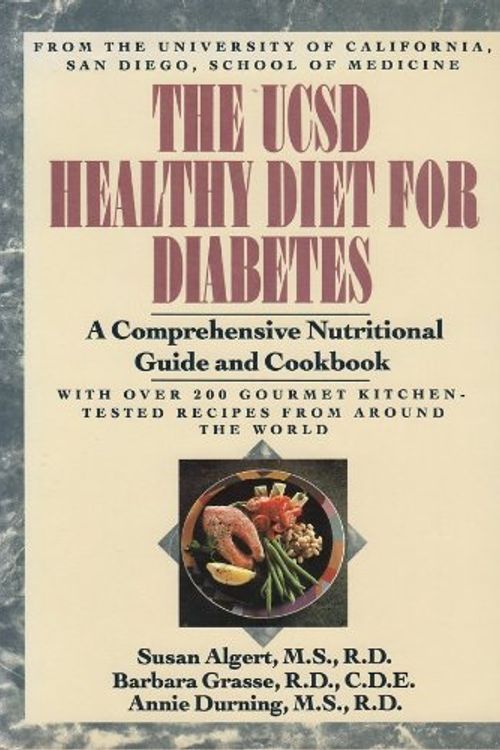 Cover Art for 9780395494776, The Ucsd Healthy Diet for Diabetics by Algert, Susan J./ Grasse, Barbara/ Durning, Sandra/ Durning, Annie