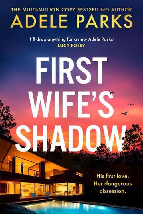 Cover Art for 9780008586287, First Wife's Shadow by Adele Parks