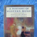 Cover Art for 9780460047708, A History of Western Music by Donald J. Grout
