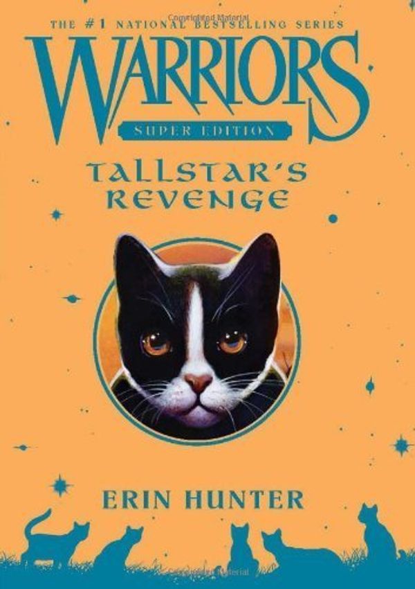 Cover Art for 8601300048918, Tallstar's Revenge (Warriors Super) by Hunter. Erin ( 2013 ) Hardcover by Erin L. Hunter