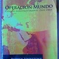 Cover Art for 9780878080106, Operacion Mundo by Patrick Johnstone