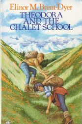 Cover Art for 9780006923039, Theodora and the Chalet School by Brent-Dyer, Elinor M.