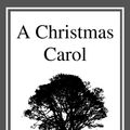 Cover Art for 9781633558793, A Christmas Carol by Charles Dickens