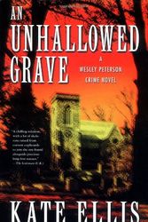 Cover Art for 9780312274603, An Unhallowed Grave: A Wesley Peterson Crime Novel (Wesley Peterson Crime Novels) by Kate Ellis