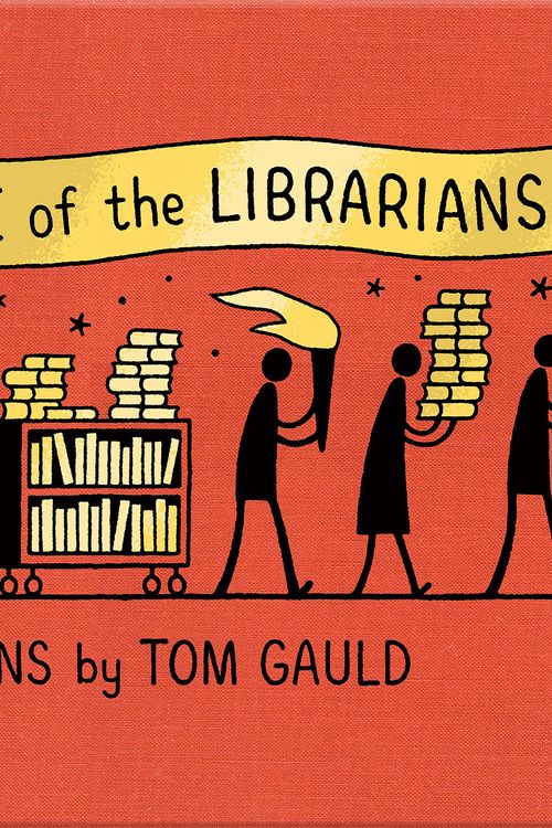 Cover Art for 9781838858216, Revenge of the Librarians by Tom Gauld