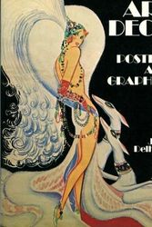 Cover Art for 9780312052027, Art Deco Posters and Graphics (Academy Art Editions) by Jean M Delhaye