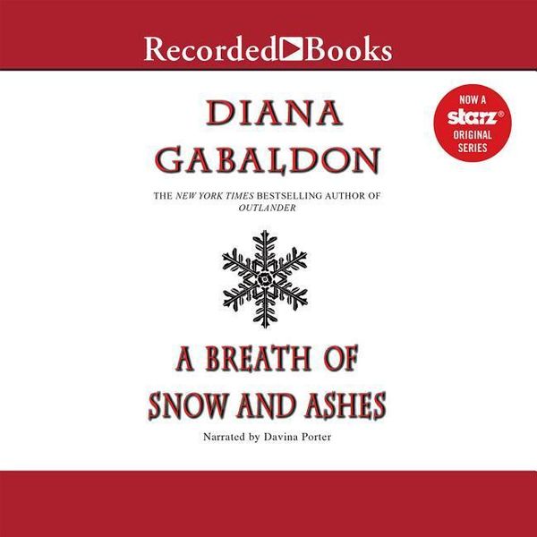 Cover Art for 9781419361531, A Breath of Snow and Ashes by Diana Gabaldon