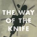 Cover Art for 9781922070661, The Way of the Knife: The CIA, a Secret Army, and a War at the Ends of the Earth by Mark Mazzetti