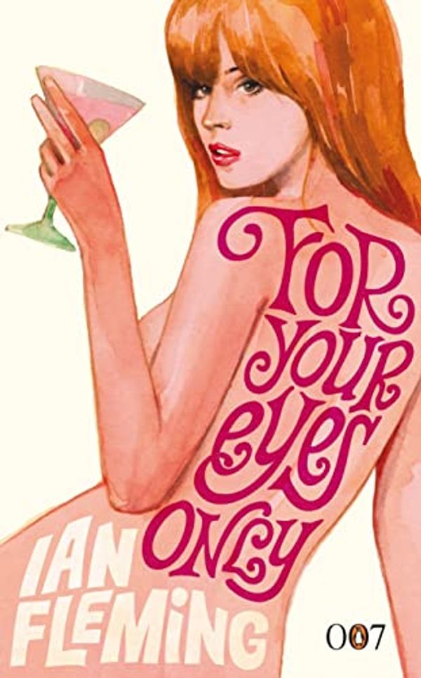 Cover Art for 9780718153915, For Your Eyes Only by Ian Fleming