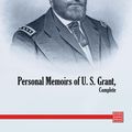 Cover Art for 9781681055404, The Personal Memoirs of Ulysses S. Grant by Ulysses S. Grant