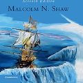 Cover Art for 9781107040861, International Law by Malcolm N. Shaw