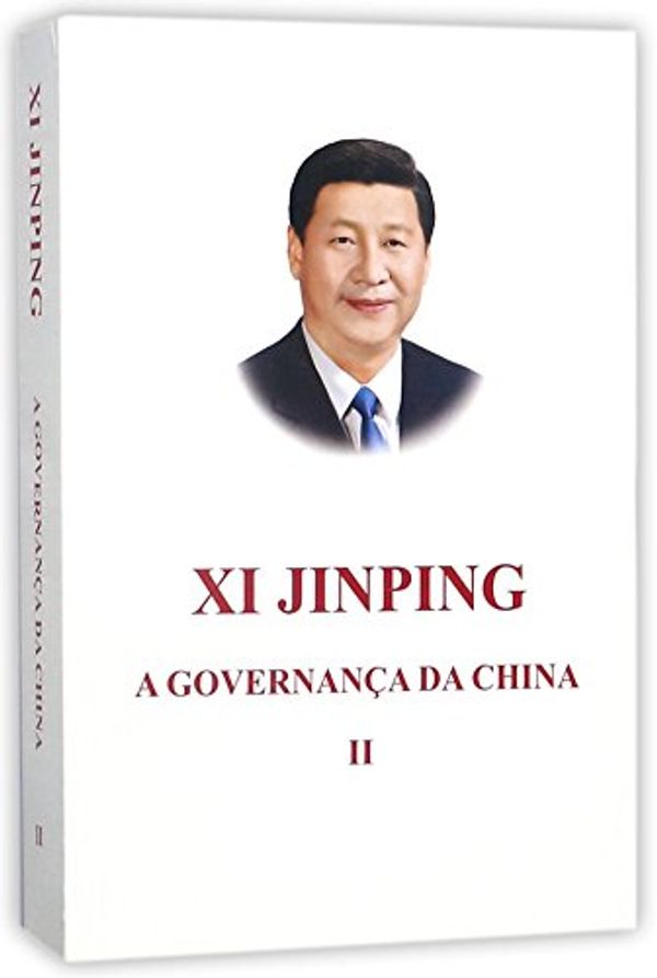 Cover Art for 9787119111797, Xi Jinping: The Governance of China  (Portuguese Version) (Portuguese Edition) by Xi Jinping