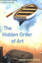 Cover Art for 9781842122594, The Hidden Order of Art by Ehrenzweig Anton