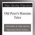 Cover Art for B003VS03VY, Old Peter's Russian Tales by Arthur Ransome