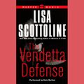 Cover Art for 9780060797928, The Vendetta Defense by Lisa Scottoline, Kate Burton