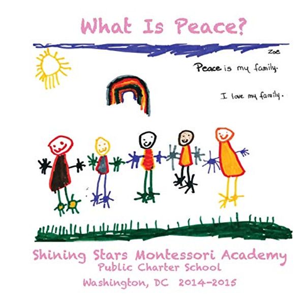 Cover Art for 9781938609343, What Is Peace?Images and Words of Peace by the Students of Sh... by Rodriguez