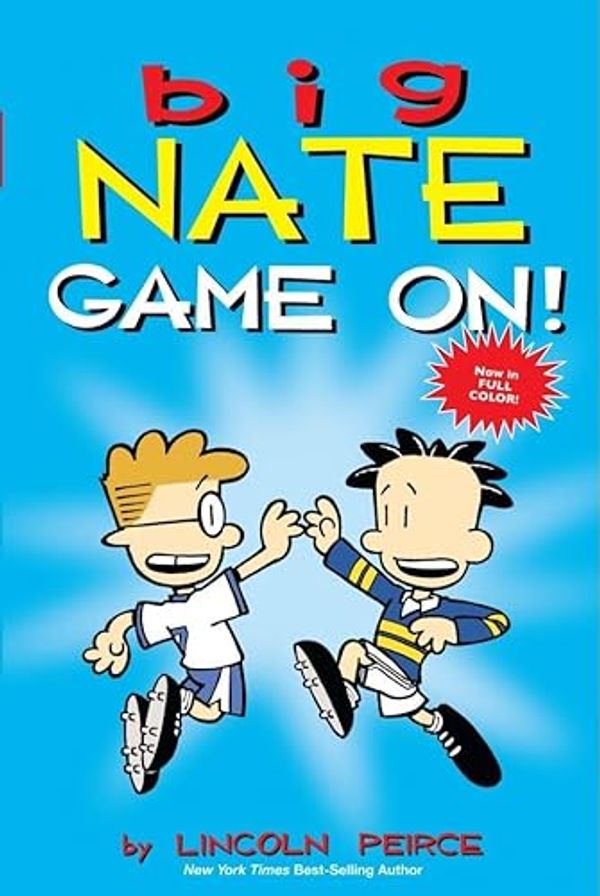 Cover Art for B00C13OVCC, Big Nate: Game On! by Lincoln Peirce