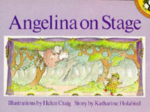 Cover Art for 9780140540864, Angelina on Stage by Katharine Holabird