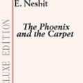 Cover Art for 9781412169288, The Phoenix and the Carpet by E. Nesbit