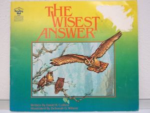 Cover Art for 9780883357514, The Wisest Answer by David R. Collins
