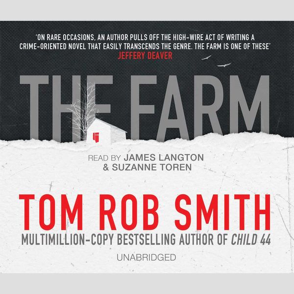 Cover Art for 9781471136030, The Farm by Tom Rob Smith