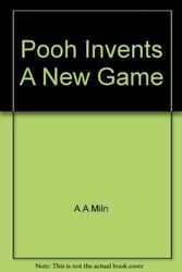 Cover Art for 9781405207805, Pooh Invents a New Game by A A Milne